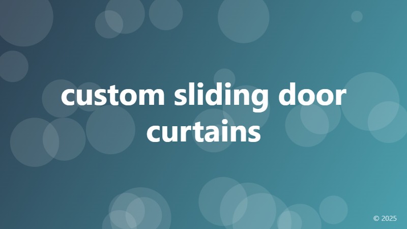 custom sliding door curtains