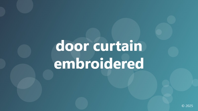 door curtain embroidered