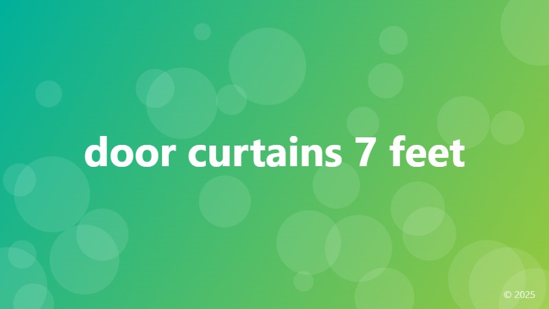 door curtains 7 feet