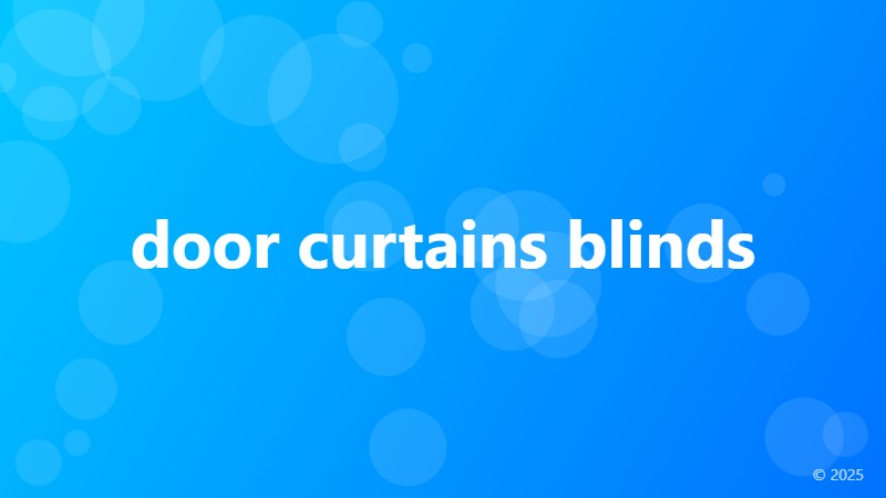 door curtains blinds