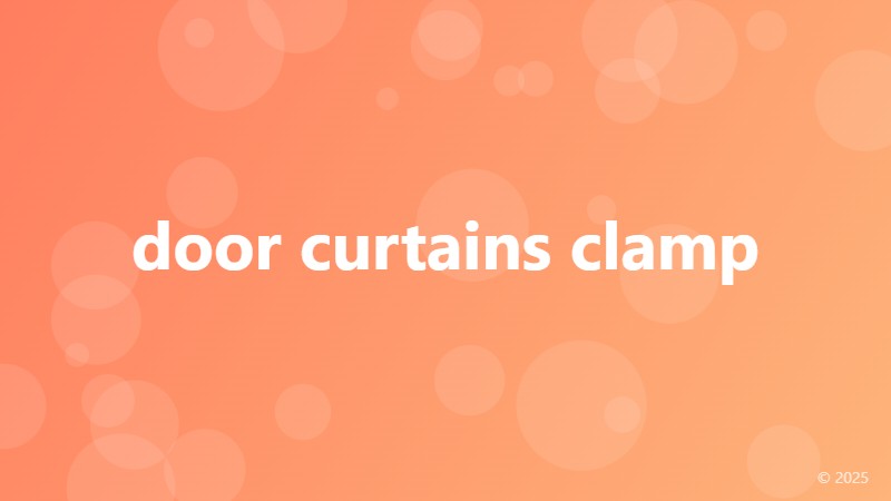 door curtains clamp