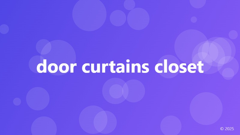 door curtains closet