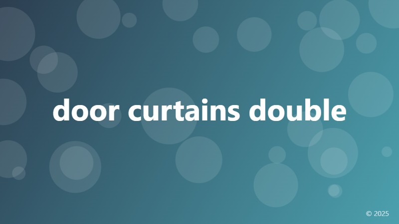 door curtains double