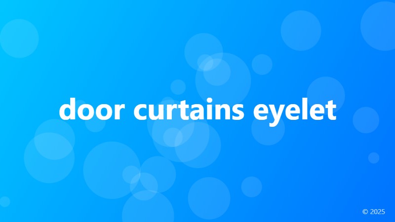 door curtains eyelet