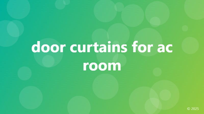 door curtains for ac room