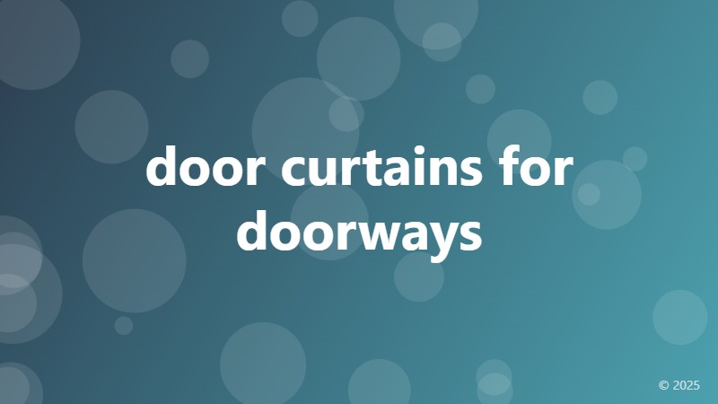 door curtains for doorways