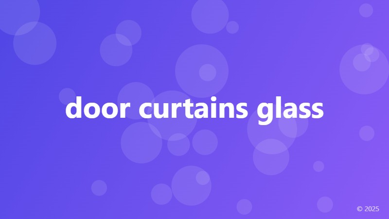door curtains glass