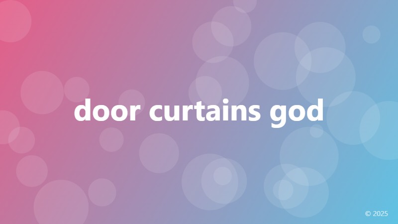 door curtains god