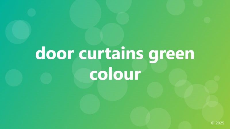 door curtains green colour