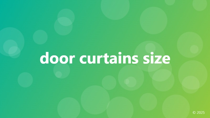 door curtains size