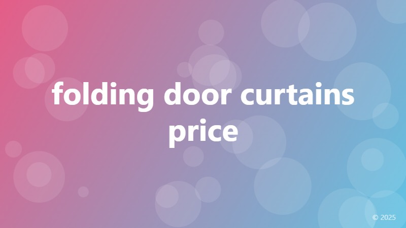 folding door curtains price