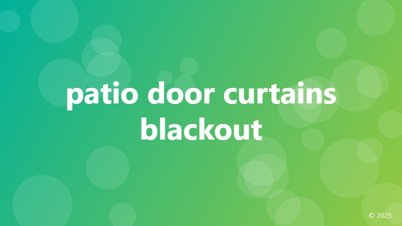 patio door curtains blackout