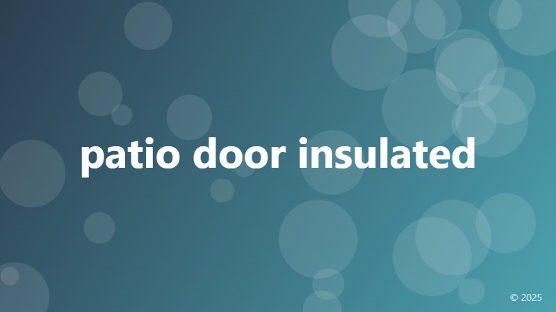 patio door insulated