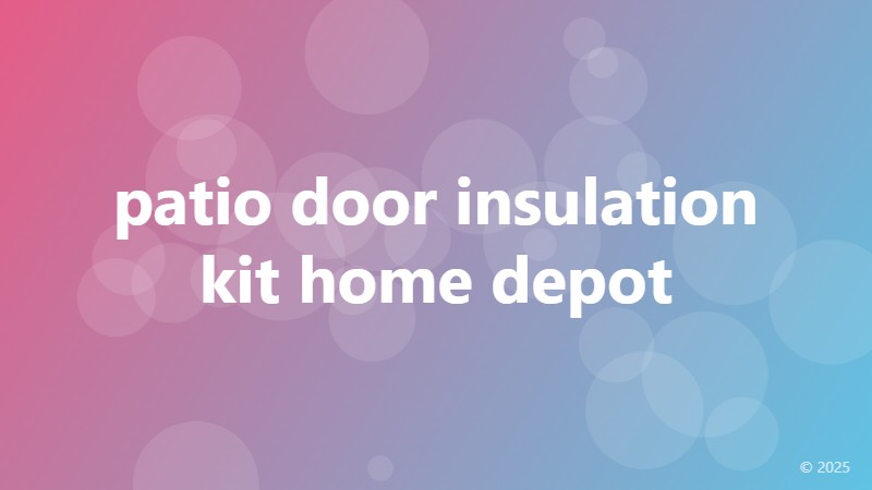 patio door insulation kit home depot