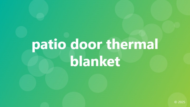 patio door thermal blanket