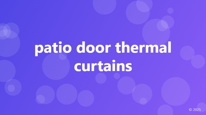 patio door thermal curtains