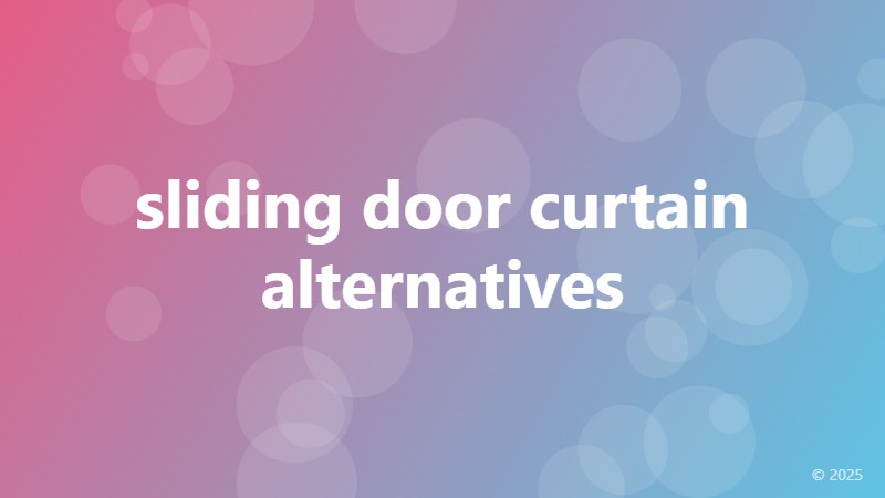 sliding door curtain alternatives