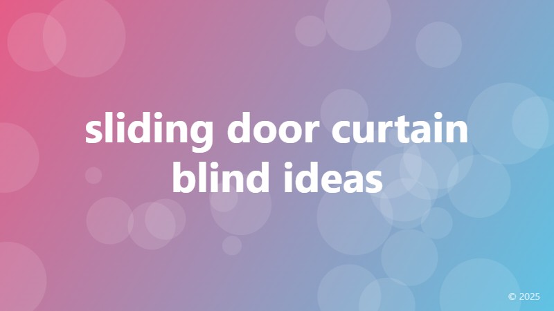 sliding door curtain blind ideas
