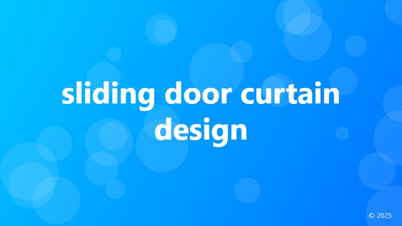sliding door curtain design