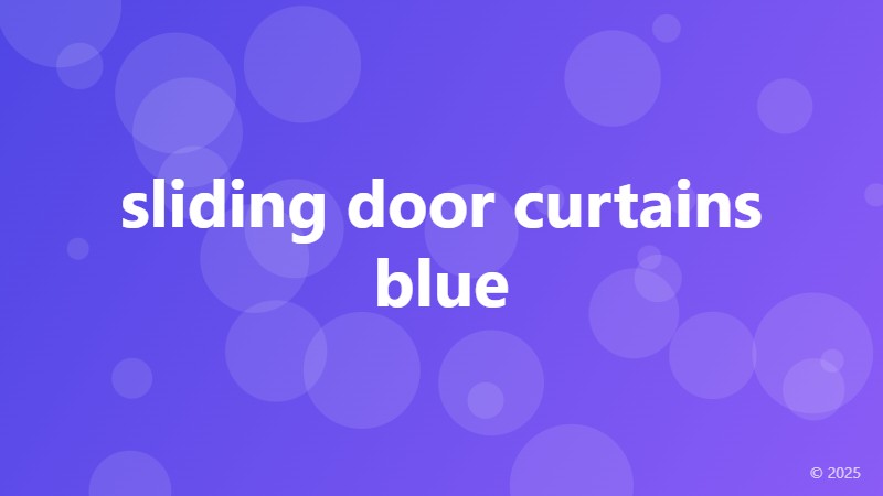 sliding door curtains blue