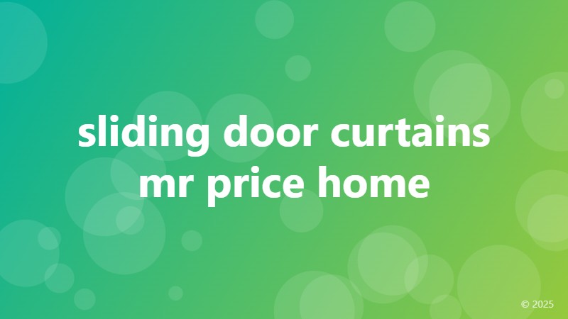 sliding door curtains mr price home