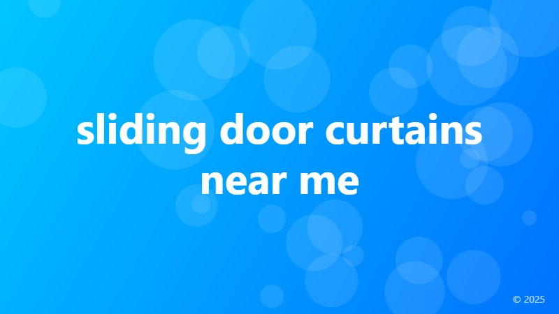 sliding door curtains near me