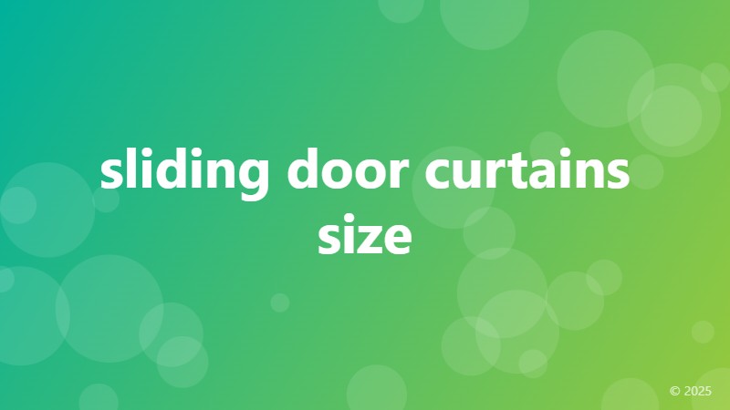 sliding door curtains size