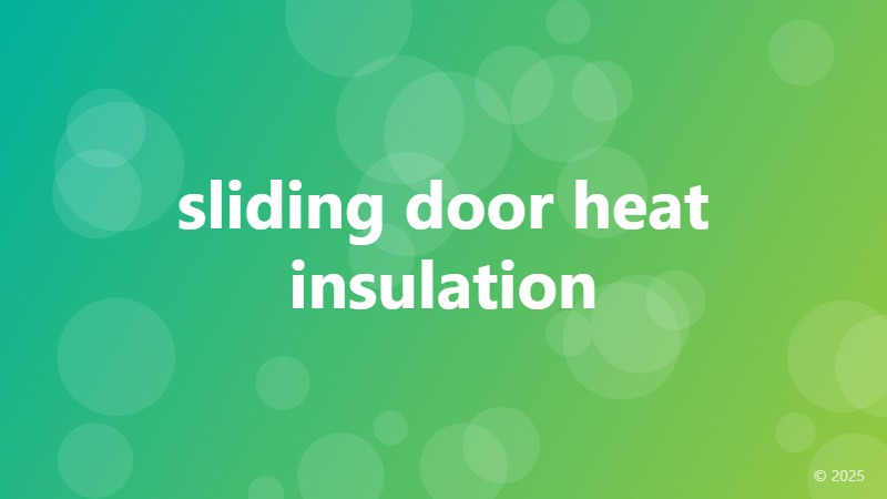 sliding door heat insulation
