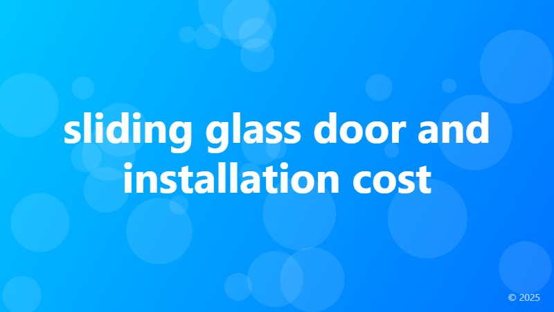 sliding glass door and installation cost