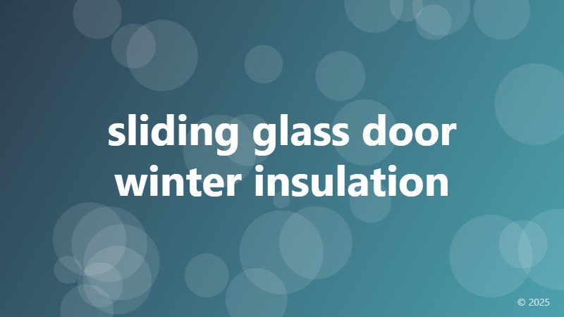 sliding glass door winter insulation
